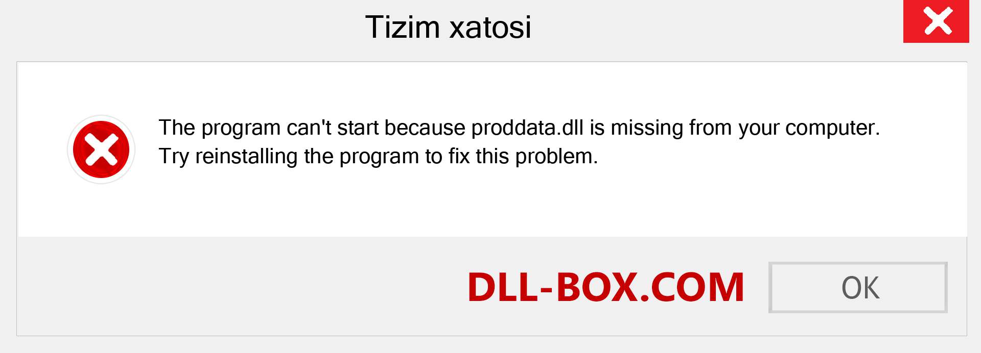 proddata.dll fayli yo'qolganmi?. Windows 7, 8, 10 uchun yuklab olish - Windowsda proddata dll etishmayotgan xatoni tuzating, rasmlar, rasmlar